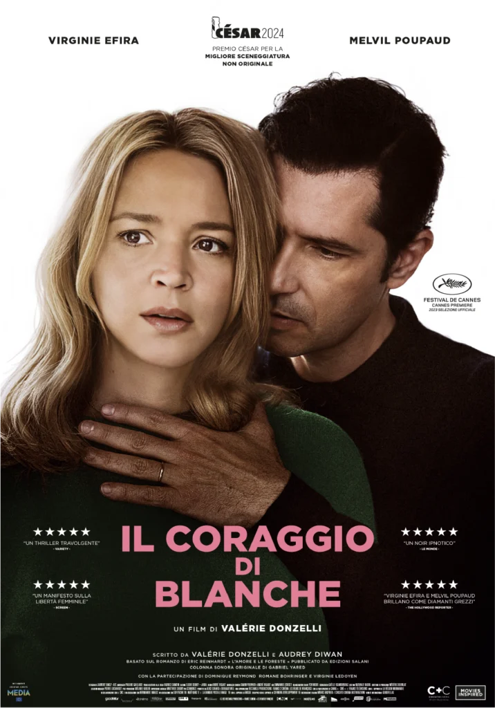 Poster del film Il coraggio di Blanche con Virginie Efira e Melvil Poupaud – Un film di Valérie Donzelli